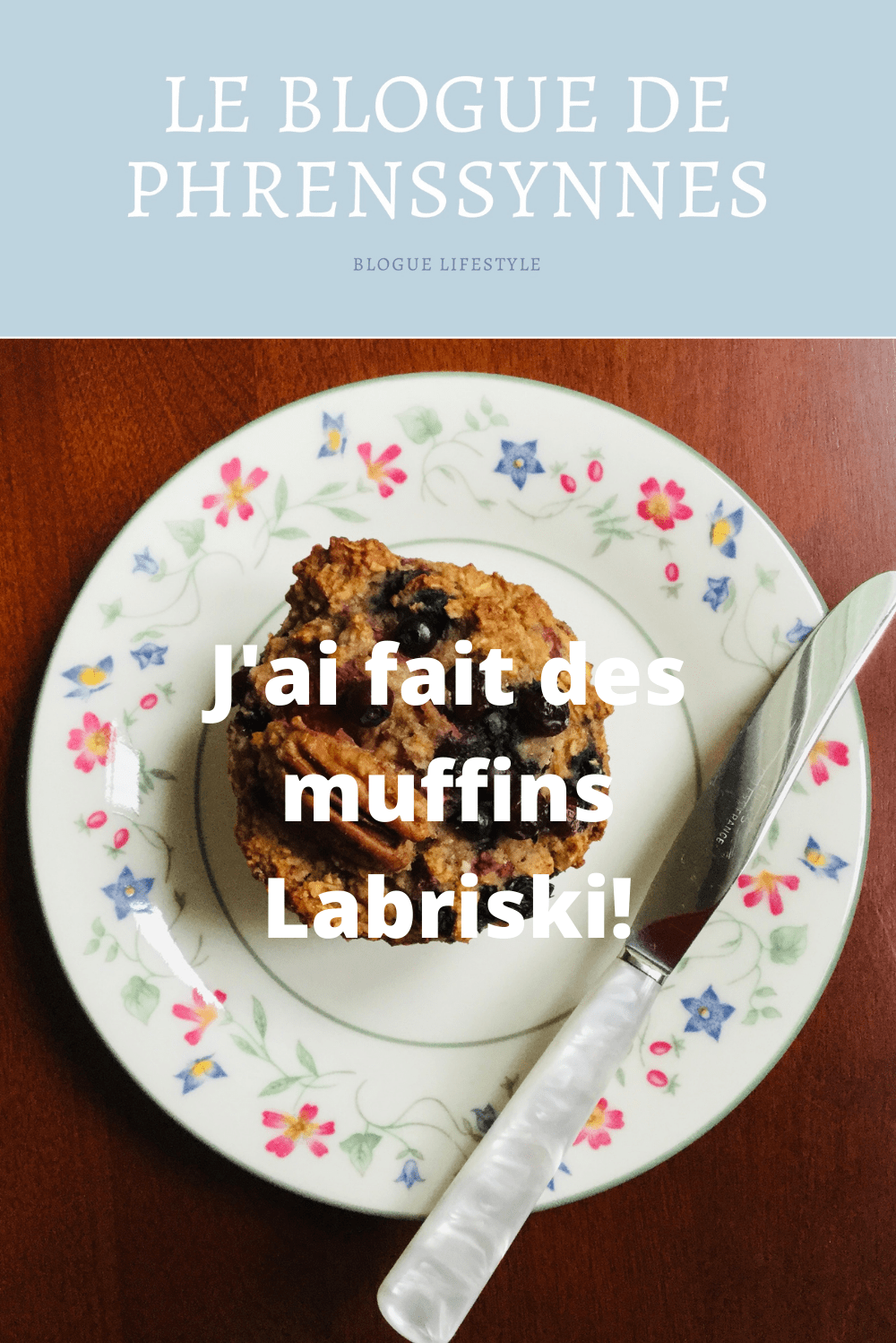 J'ai fait des muffins Labriski! (crédit photo Phrenssynnes)