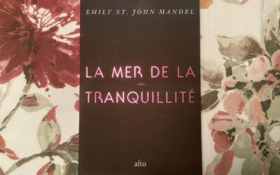 La mer de tranquillité, un roman incroyable à lire absolument en 2024